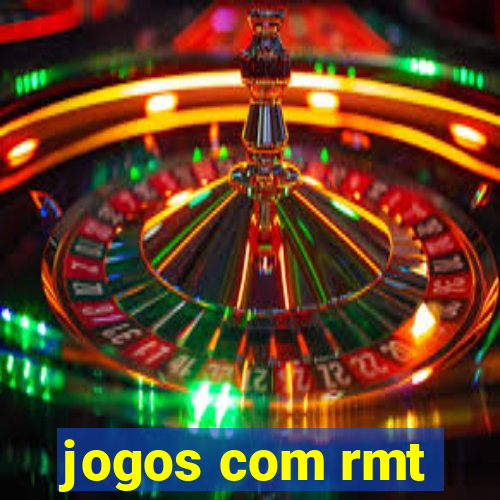 jogos com rmt